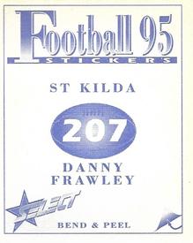 1995 Select AFL Stickers #207 Danny Frawley Back